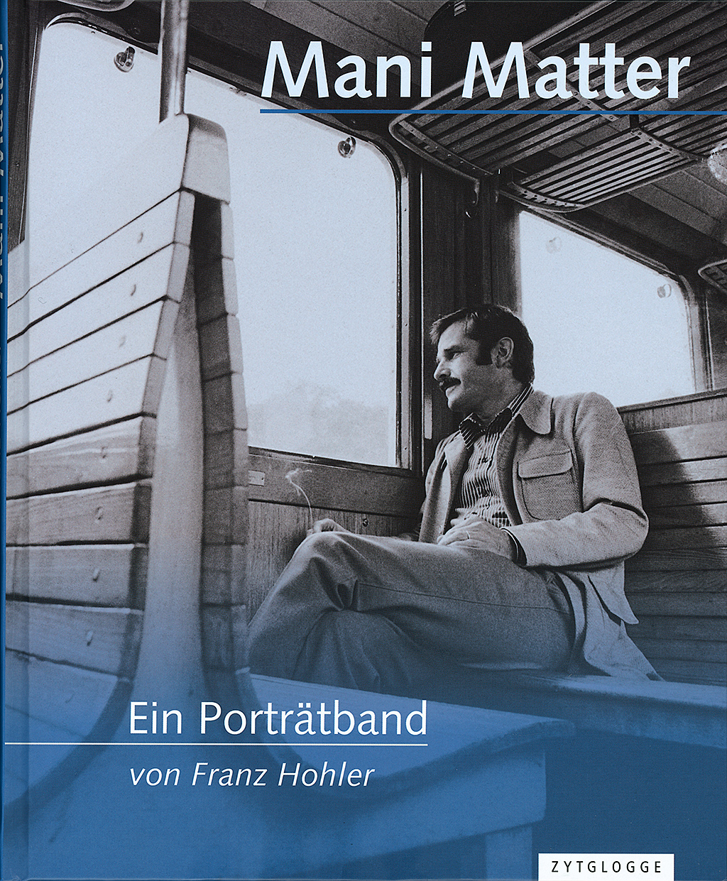 Mani Matter Ein Porträtband